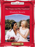 The Virgin And The Vagabond (Mills & Boon Vintage Desire) by Elizabeth Bevarly
