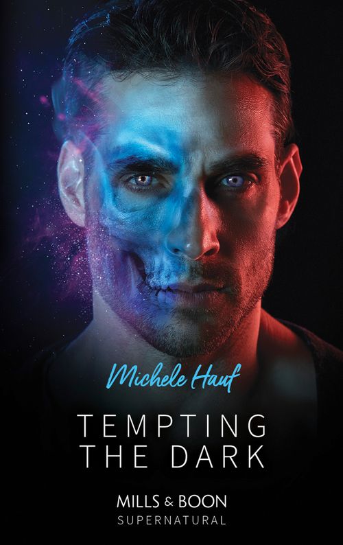 Tempting The Dark (Mills & Boon Supernatural) by Michele Hauf (9781474082143)