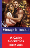A Colby Christmas (Colby Agency, Book 19) (Mills & Boon Intrigue): First edition by Debra Webb (9781472032331)