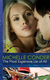 The Most Expensive Lie Of All (Mills & Boon Modern): First edition by Michelle Conder (9781472042071)