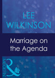 Marriage On The Agenda (Mills & Boon Modern): First edition (9781408940501)