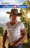 Falling For The Cowboy (Fatherhood, Book 37) (Mills & Boon American Romance) by Mary Leo
