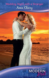 Wedding Night with a Stranger (Mills & Boon Modern Heat): First edition by Anna Cleary (9781408917985)