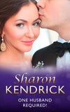 One Husband Required! (Mills & Boon Vintage 90s Modern) by Sharon Kendrick