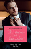 Christmas With The Duke (Mills & Boon True Love) by Katrina Cudmore