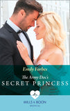 The Army Doc's Secret Princess (Mills & Boon Medical) by Emily Forbes