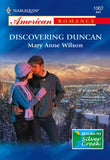 Discovering Duncan (Mills & Boon American Romance) by Mary Anne Wilson