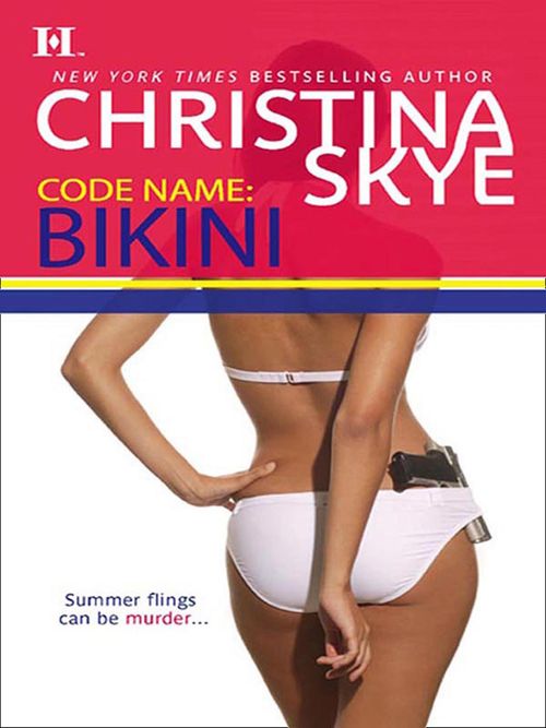 Code Name: Bikini: First edition by Christina Skye (9781472053602)