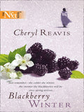 Blackberry Winter (Mills & Boon Silhouette) by Cheryl Reavis