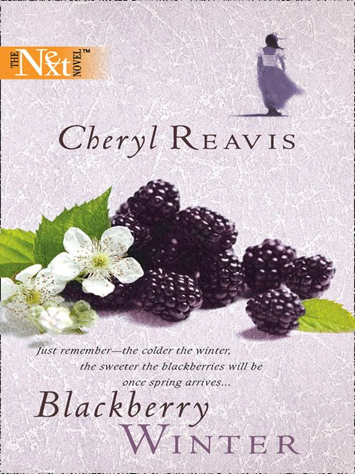 Blackberry Winter (Mills & Boon Silhouette) by Cheryl Reavis