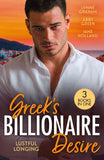 Greek's Billionaire Desire: Lustful Longing: The Pregnancy Shock (The Drakos Baby) / The Kouros Marriage Revenge / Her Convenient Vow to the Billionaire by Lynne Graham, Abby Green and Jane Holland (9780008950804)