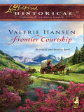 Frontier Courtship (Mills & Boon Historical) by Valerie Hansen