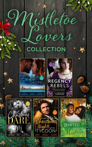 The Mistletoe Lovers Collection (Mills & Boon Collections) by Karen Booth, Kandy Shepherd, Jennifer Hayward, Avril Tremayne, Zara Cox, Cara Lockwood, Christy McKellen, Gina Wilkins, Shirley Hailstock, Farrah Rochon et al