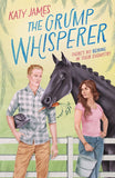 The Grump Whisperer (Morningsong Farm, Book 1) by Katy James