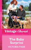 The Baby Surprise (Mills & Boon Vintage Cherish) by Victoria Pade