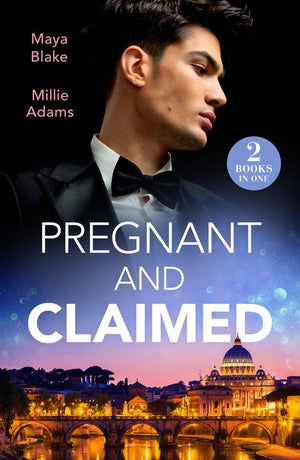 Pregnant And Claimed: Greek Pregnancy Clause (A Diamond in the Rough) / Her Impossible Boss's Baby (Mills & Boon Modern) by Maya Blake and Millie Adams (9780008935153)