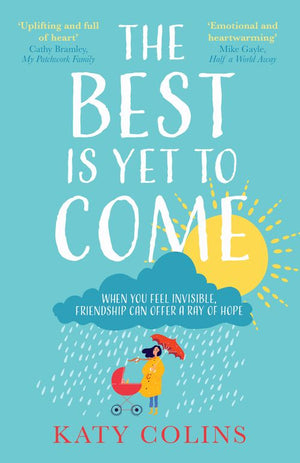 The Best is Yet to Come: First edition by Katy Colins (9780008202255)