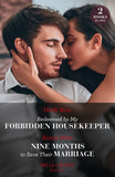 Redeemed By My Forbidden Housekeeper / Nine Months To Save Their Marriage – 2 Books in 1 (Mills & Boon Modern) by Heidi Rice and Annie West (9780263306927)