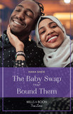 The Baby Swap That Bound Them (Mills & Boon True Love) by Hana Sheik