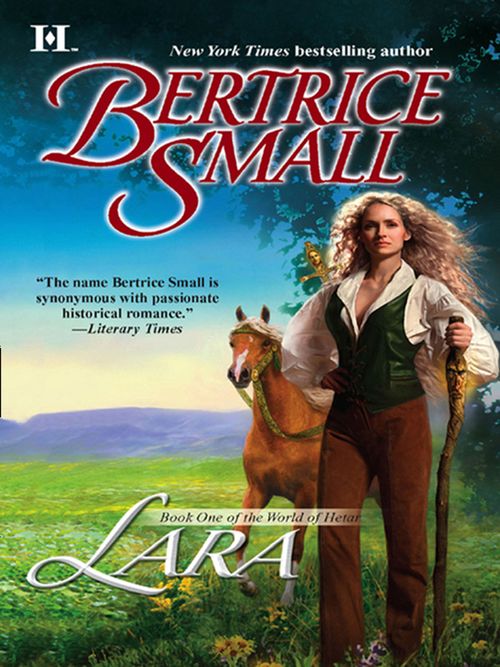 Lara: Book One of the World of Hetar: First edition by Bertrice Small (9781408979051)