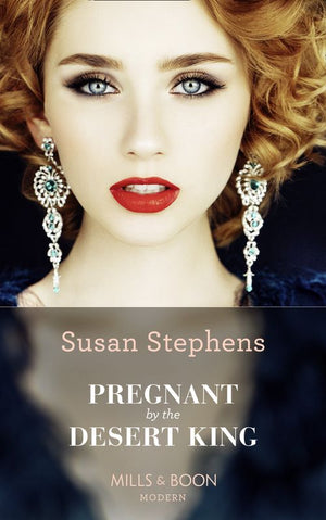 Pregnant By The Desert King (Mills & Boon Modern) by Susan Stephens