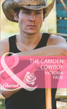 The Camden Cowboy (Northbridge Nuptials, Book 18) (Mills & Boon Cherish): First edition by Victoria Pade (9781472004604)