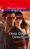 Deep Cover Detective (Marshland Justice, Book 3) (Mills & Boon Intrigue) by Lena Diaz