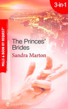 The Princes' Brides: The Italian Prince's Pregnant Bride / The Greek Prince's Chosen Wife / The Spanish Prince's Virgin Bride (Mills & Boon By Request) by Sandra Marton