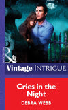 Cries In The Night (Colby Agency, Book 12) (Mills & Boon Intrigue): First edition by Debra Webb (9781472032416)