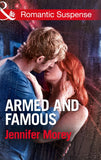 Armed And Famous (Ivy Avengers, Book 2) (Mills & Boon Romantic Suspense) by Jennifer Morey