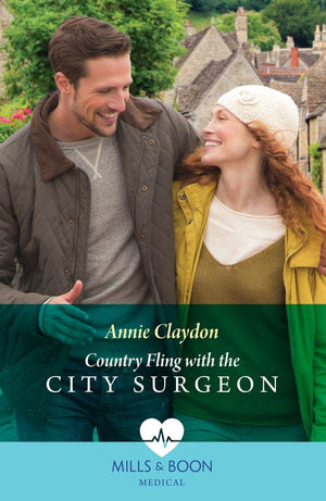 Country Fling With The City Surgeon (Mills & Boon Medical) by Annie Claydon