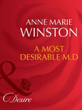 A Most Desirable M.d. (The Fortunes of Texas: The Lost, Book 1) (Mills & Boon Desire) by Anne Marie Winston