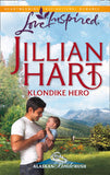 Klondike Hero (Alaskan Bride Rush, Book 1) (Mills & Boon Love Inspired) by Jillian Hart