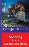 Shooting Starr (Mills & Boon Vintage Intrigue) by Kathleen Creighton