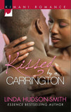Kissed by a Carrington: First edition by Linda Hudson-Smith (9781408921647)