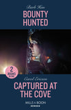 Bounty Hunted / Captured At The Cove: Bounty Hunted (Marshals of Mesa Point) / Captured at the Cove (A Discovery Bay Novel) (Mills & Boon Heroes) by Barb Han and Carol Ericson