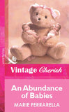 An Abundance Of Babies (Mills & Boon Vintage Cherish) by Marie Ferrarella