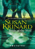 Bride of the Wolf (Mills & Boon Nocturne) by Susan Krinard