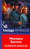 Montana Secrets (Mills & Boon Intrigue) by Charlotte Douglas