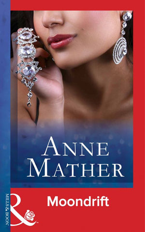 Moondrift (Mills & Boon Modern) by Anne Mather