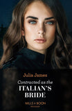 Contracted As The Italian's Bride (Mills & Boon Modern) by Julia James