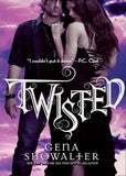 Twisted (An Intertwined Story, Book 3): First edition by Gena Showalter (9781408952047)