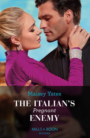 The Italian's Pregnant Enemy (A Diamond in the Rough, Book 1) (Mills & Boon Modern) by Maisey Yates