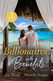 Billionaires With Benefits: One Bed Between Rivals (Passport to Paradise) / Cinderella's Billionaire Boss (Outback Kings) (Mills & Boon Love Always) by Joss Wood and Michelle Douglas (9780263419436)
