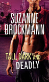 Tall, Dark And Deadly: Get Lucky (Tall, Dark and Dangerous) / Taylor's Temptation (Tall, Dark and Dangerous) by Suzanne Brockmann