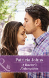 A Baxter's Redemption (Mills & Boon Heartwarming) by Patricia Johns