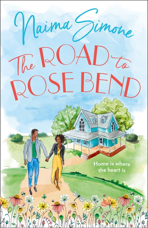 The Road To Rose Bend (Rose Bend, Book 1) by Naima Simone (9781848458512)