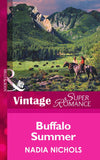 Buffalo Summer (Mills & Boon Vintage Superromance) by Nadia Nichols