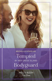 Tempted By Her Greek Island Bodyguard (Mills & Boon True Love) by Michelle Douglas