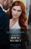 Cinderella's Royal Secret (Once Upon a Temptation, Book 1) (Mills & Boon Modern) by Lynne Graham